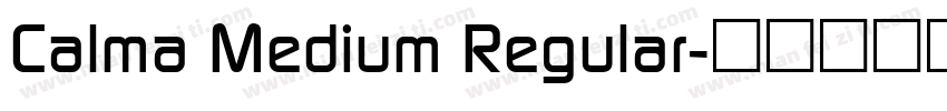 Calma Medium Regular字体转换